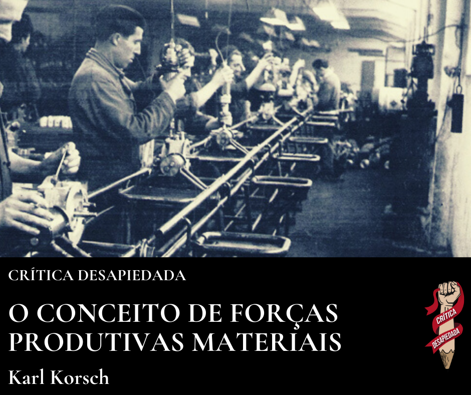 forças produtivas korsch